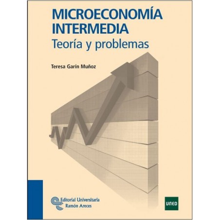 Microeconomía intermedia: teoría y problemas