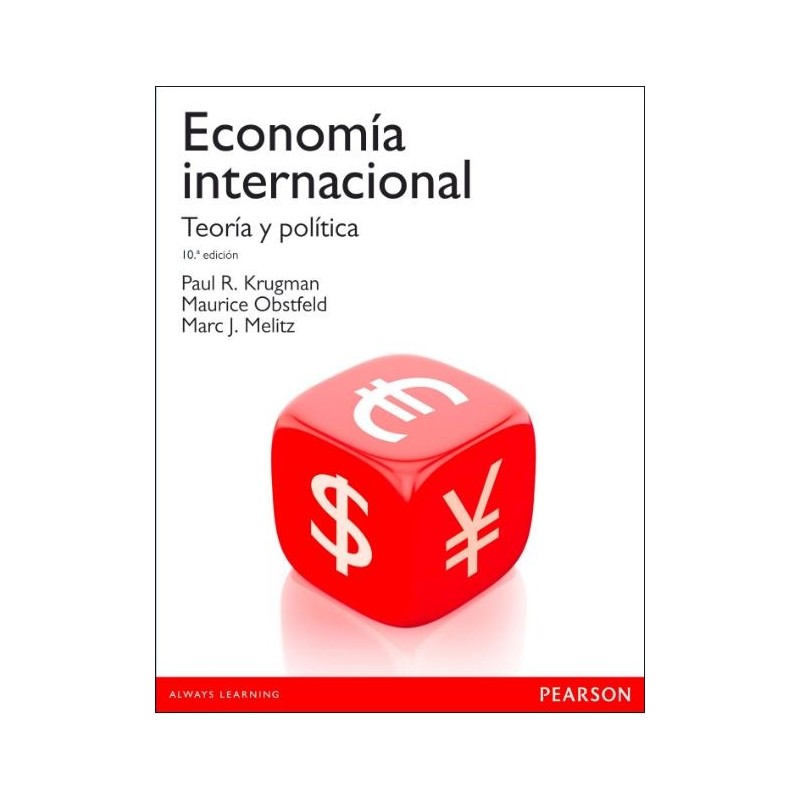 Economía internacional Teoría y política