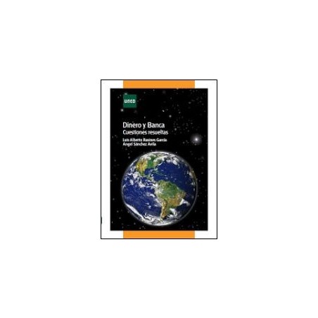 Dinero y banca. Cuestiones resueltas