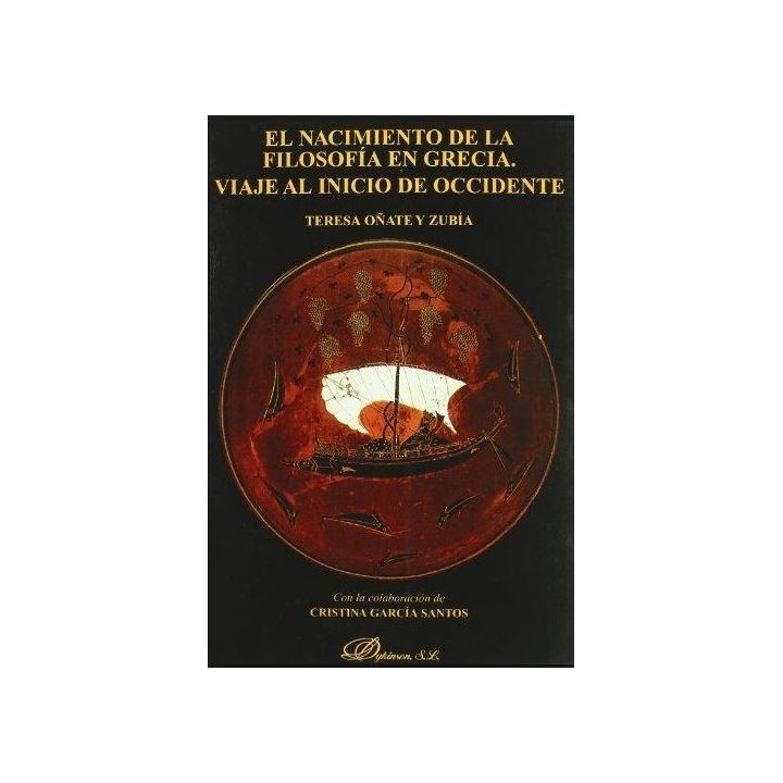El nacimiento de la filosofía en Grecia. Viaje al inicio de occidente