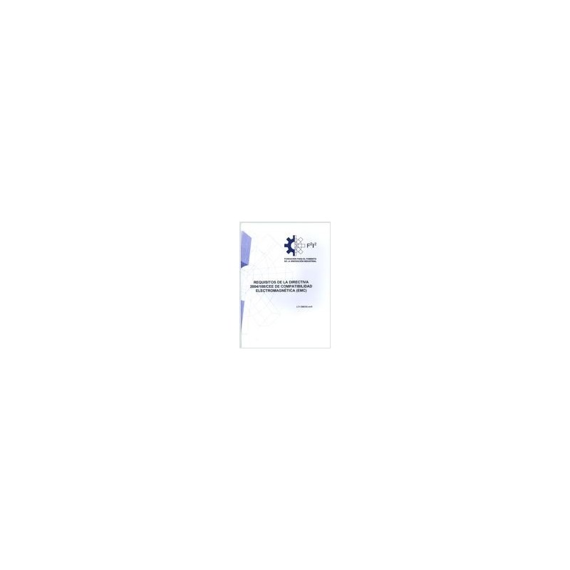 Requisitos de la directiva 2004/108/CEE de compatibilidad electromagnética