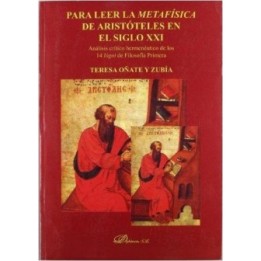 Para leer la metafísica de Aristóteles en el siglo XXI