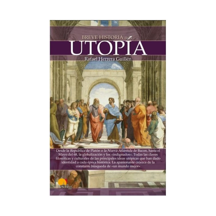 Breve historia de la utopía
