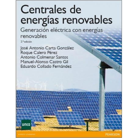 Centrales de energías renovables. Generación eléctrica con energías renovables