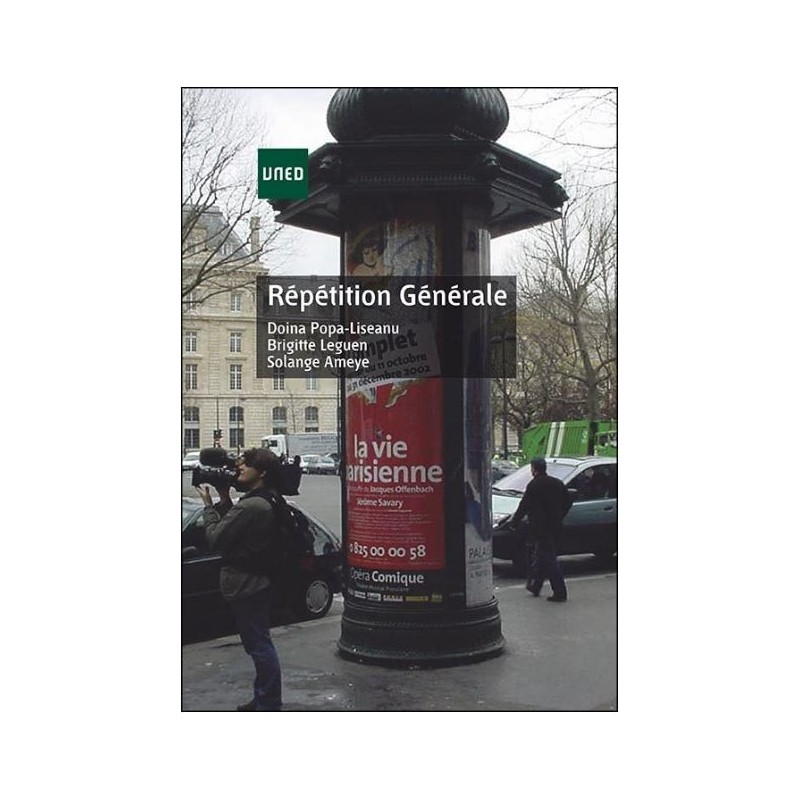 Repetition generale I. Méthode de français ét étrangère en quatre actes. Ière. Partie (1ª)