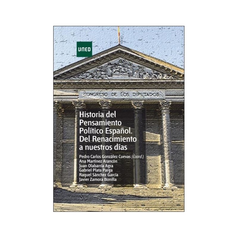 Historia del pensamiento político español. Del renacimiento a nuestros días