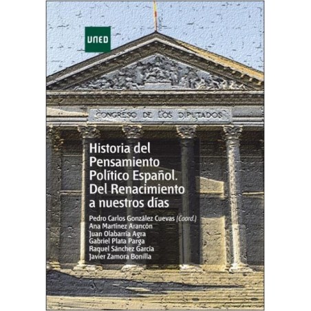 Historia del pensamiento político español. Del renacimiento a nuestros días