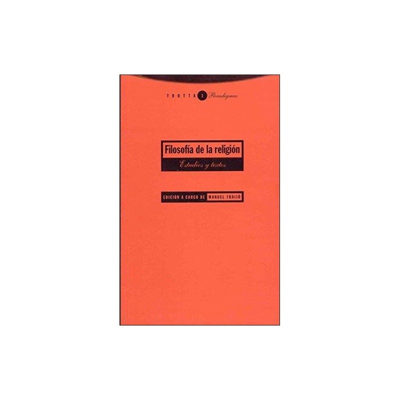 Filosofía de la religión. Estudios y textos