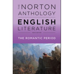 The Norton anthology of english literature. The romantic period