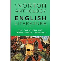 The Norton anthology of english literature. The twentieth and twenty-first centuries