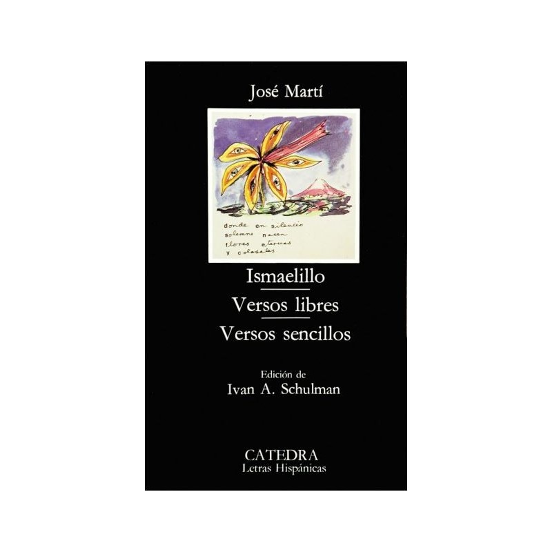 Ismaelillo. Versos libres. Versos sencillos