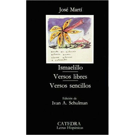 Ismaelillo. Versos libres. Versos sencillos