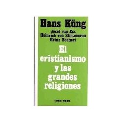 El cristianismo y las grandes religiones