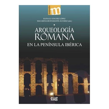 Arqueología romana en la Península Ibérica