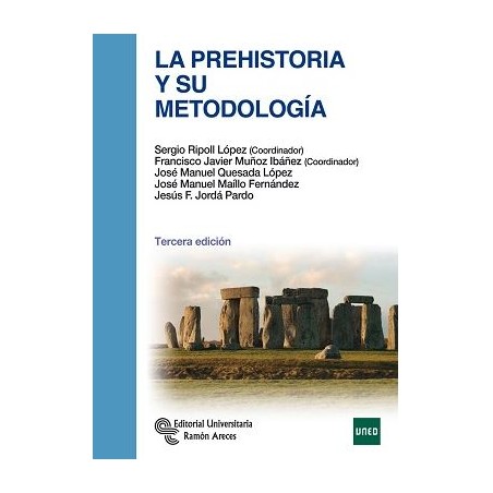 La prehistoria y su metodología