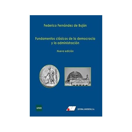 Fundamentos clásicos de la democracia y la administración