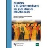 Europa y el Mediterráneo en los siglos medievales