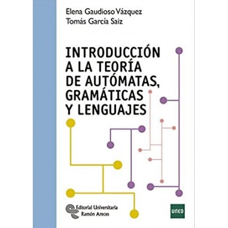 Introducción a la teoría de autómatas, gramáticas y lenguajes