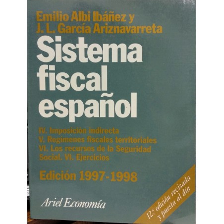 Sistema fiscal español (1997-1998) Vol. 2