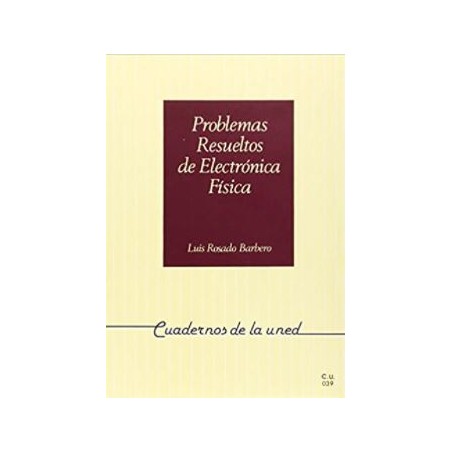 Problemas resueltos de electrónica física