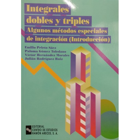 Integrales dobles y triples. Algunos métodos especiales de integración (Introducción)