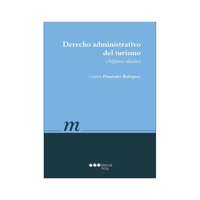 Derecho administrativo del turismo