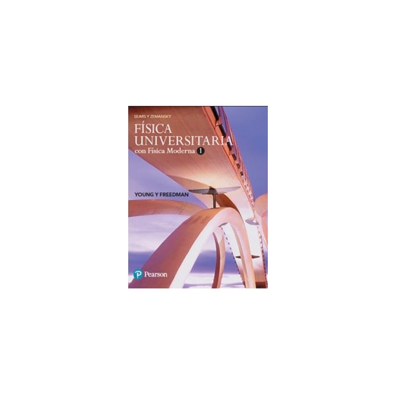 Física universitaria con física moderna 1