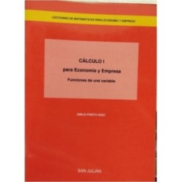 Cálculo I para Economía y Empresa. Funciones de una variable