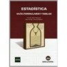 Estadística. Guía-formulario y tablas