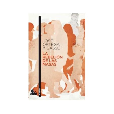 La rebelión de las masas