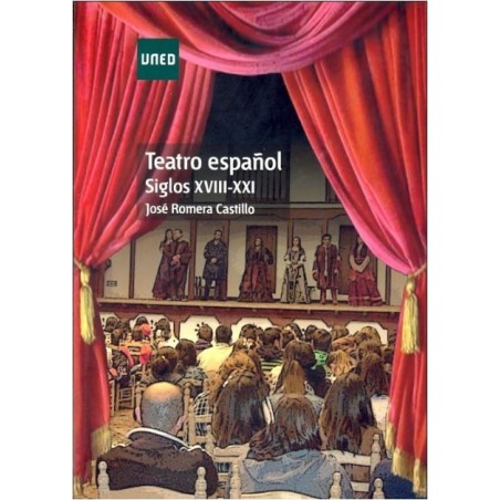 Teatro español (siglos XVIII-XXI)