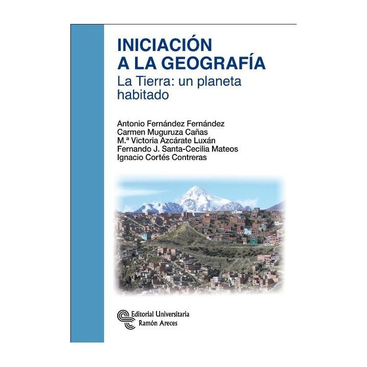 Iniciación a la geografía. La tierra: un planeta habitado