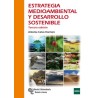 Estrategia medioambiental y desarrollo sostenible