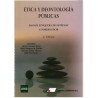 Ética y deontología públicas. Reimpresión corregida 2022
