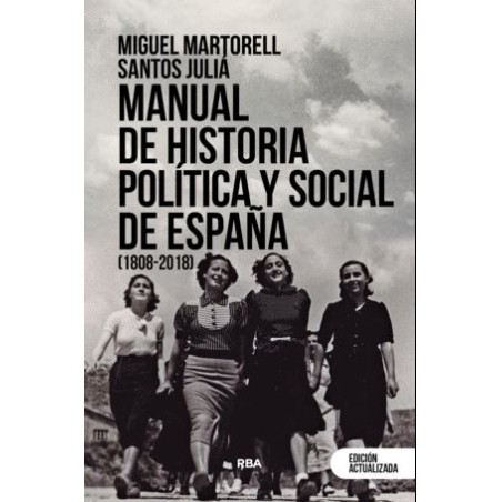 Manual de historia política y social de España 1808-2018