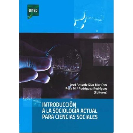 Introducción a la sociología actual para ciencias sociales