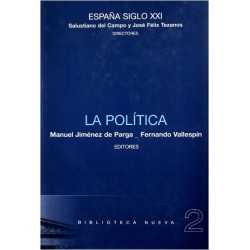 La política (España siglo XXI) Vol.2