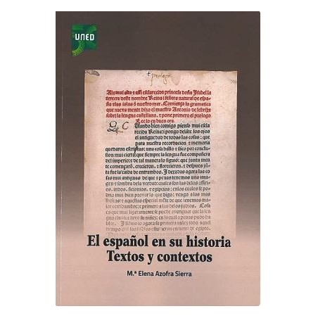 El español en su historia. Textos y contextos