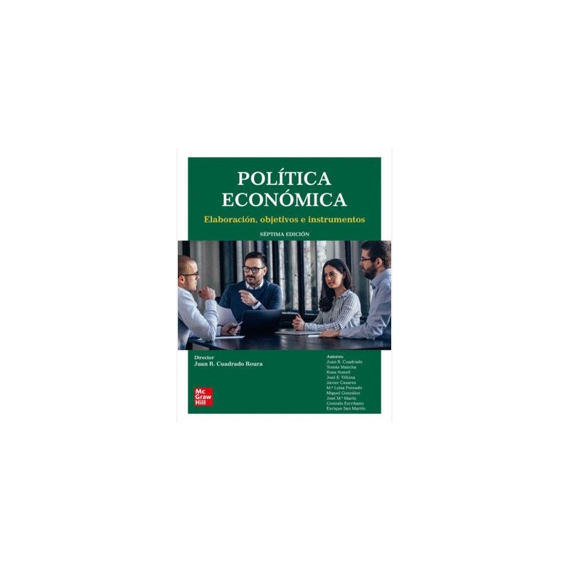 Política económica. Elaboración, objetivos e instrumentos