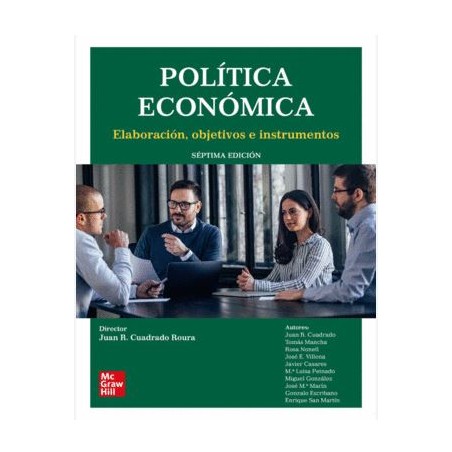 Política económica. Elaboración, objetivos e instrumentos