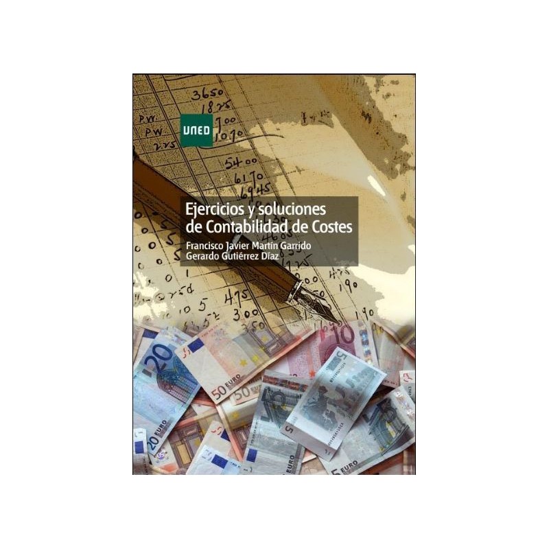 Ejercicios y soluciones de Contabilidad de Costes