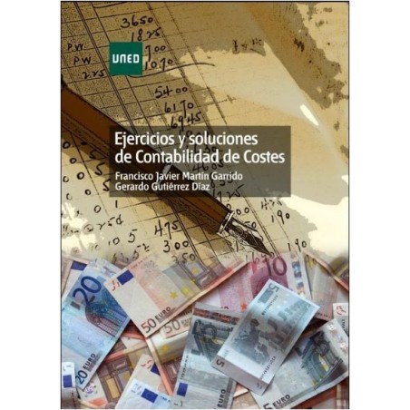 Ejercicios y soluciones de Contabilidad de Costes