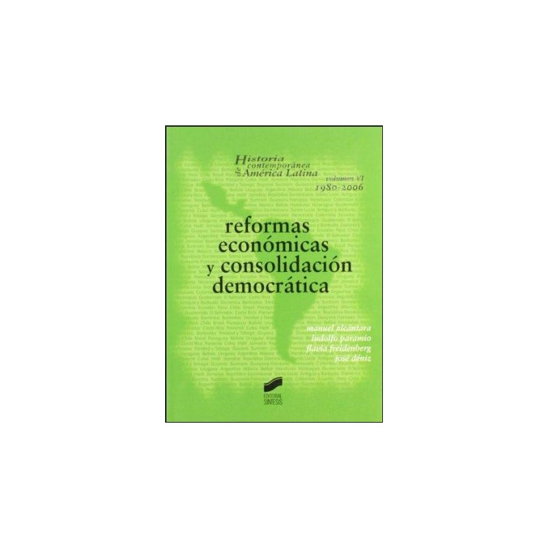 Reformas económicas y consolidación democrática