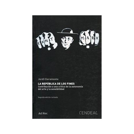 La república de los fines. Contribución a la crítica de la autonomía del arte y de la sensibilidad