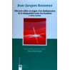 Discurso sobre el origen y los fundamentos de la desigualdad entre los hombres y otros escritos