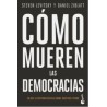Cómo mueren las democracias