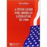 A study guide for american literature to 1900