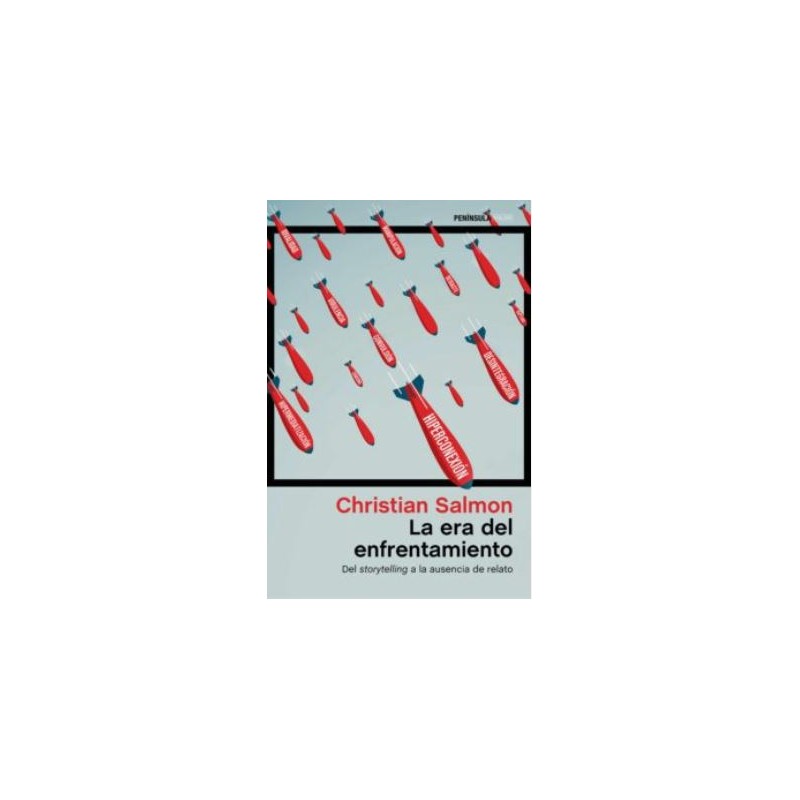 La era del enfrentamiento