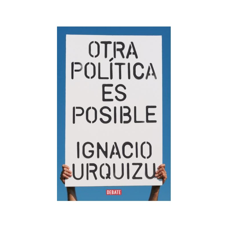 Otra política es posible