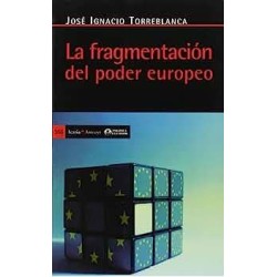 La fragmentación del poder...
